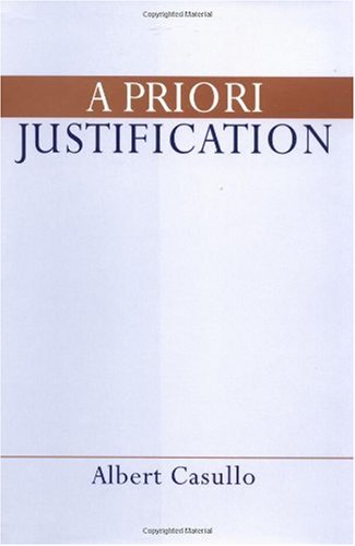 A Priori Justification Albert Casullo