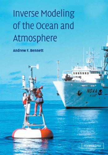 Inverse Modeling Of The Ocean And Atmosphere Andrew F Bennett