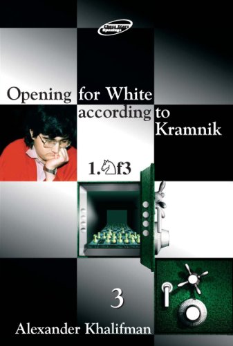 Opening For White According To Kramnik 1nf3 Volume 3 Repertoire Books Alexander Khalifman