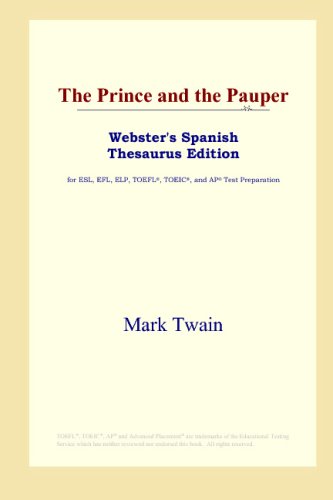 The Prince And The Pauper Websters Spanish Thesaurus Edition Mark Twain
