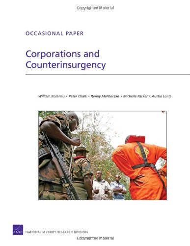 Corporations And Counterinsurgency William Rosenau