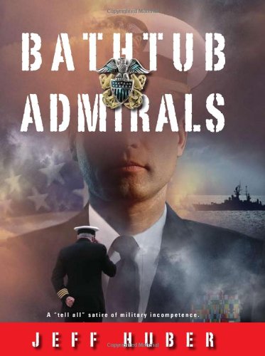 Bathtub Admirals First Jeff Huber