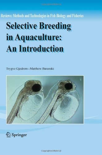 Selective Breeding In Aquaculture An Introduction 1st Edition Trygve Gjedrem