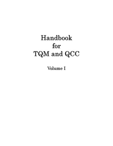 Handbook For Tqm And Qcc Vol I Ryu Fukui Yoko Honda Harue Inoue Noriharu Kaneko Ichiro Miyauchi Susana Soriano Yuka Yagi