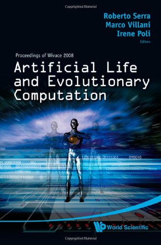 Artificial Life And Evolutionary Computation Roberto Serra Marco Villani