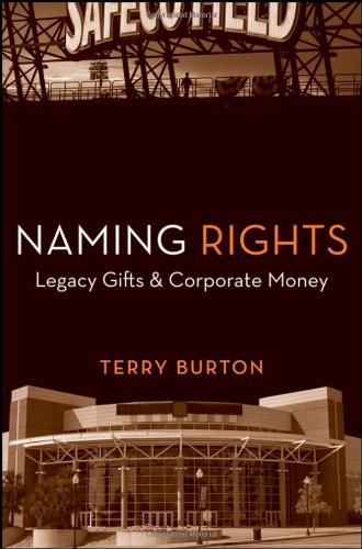 Naming Rights 1st Edition T Burton
