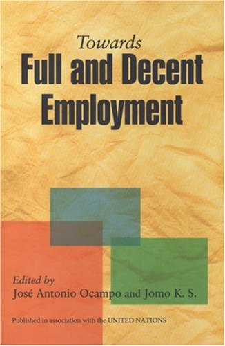 Towards Full And Decent Employment United Nations