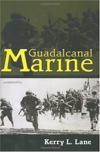 Guadalcanal Marine Kerry L Lane