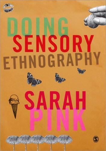 Doing Sensory Ethnography Sarah Pink