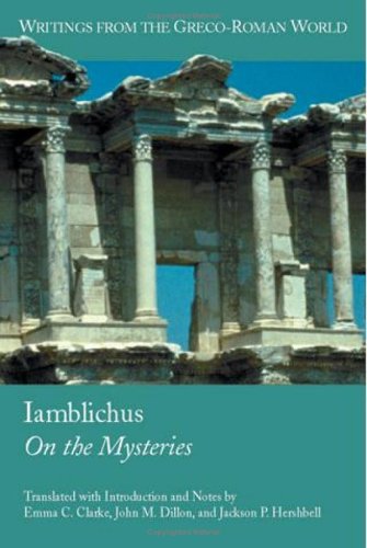 Iamblichus On The Mysteries Bilingual Bilingual Iamblichus