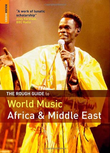 The Rough Guide To World Music Africa Middle East 3rd Simon Broughton