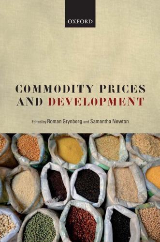 Commodity Prices And Development Roman Grynberg Samantha Newton
