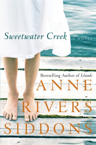 Sweetwater Creek Anne Rivers Siddons