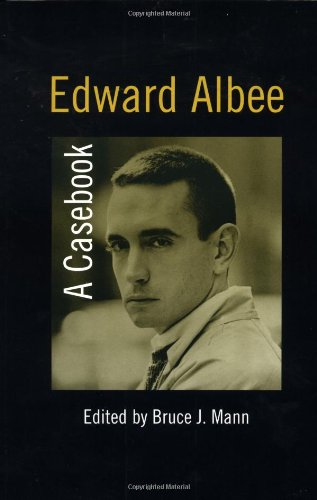 Edward Albee A Casebook Casebooks On Modern Dramatists 1st Edition Bruce Mann