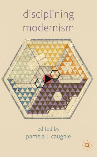 Disciplining Modernism Pamela L Caughie