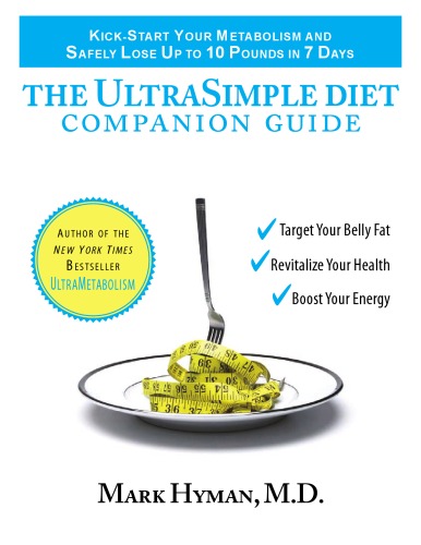 The Ultrasimple Diet Companion Guide Mark Hyman