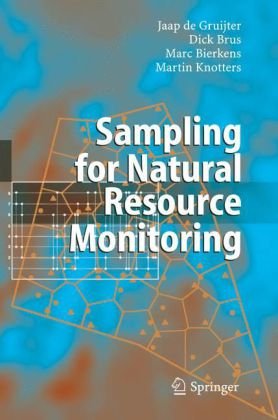 Sampling For Natural Resource Monitoring 1st Edition Jaap De Gruijter Dick J Brus Marc Fp Bierkens Martin Knotters