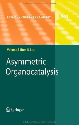 Asymmetric Organocatalysis 1st Edition Daniela Kampen Corinna M Reisinger