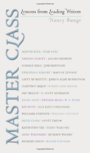 Master Class Lessons From Leading Writers 1st Edition Nancy Bunge