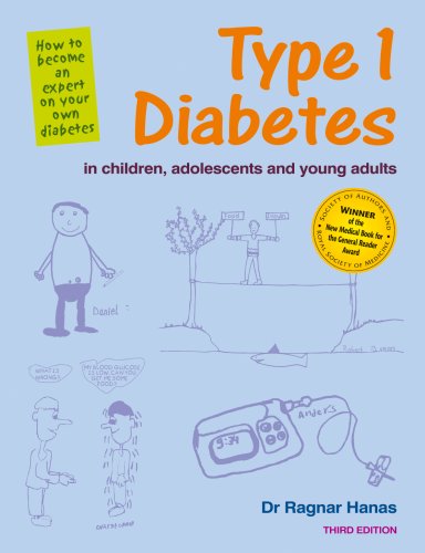 Type 1 Diabetes In Children Adolescents And Young Adults How To Become An Expert On Your Own Diabetes Class Health 3rev Ed Ragnar Hanas