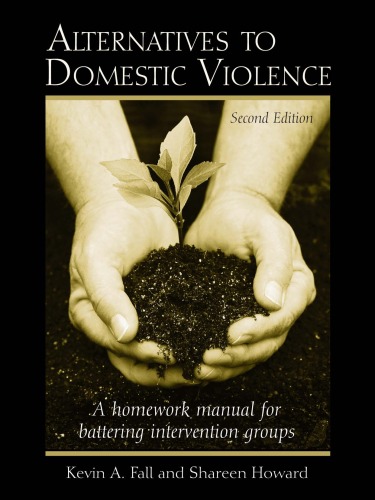 Alternatives To Domestic Violence Kevin A Fall