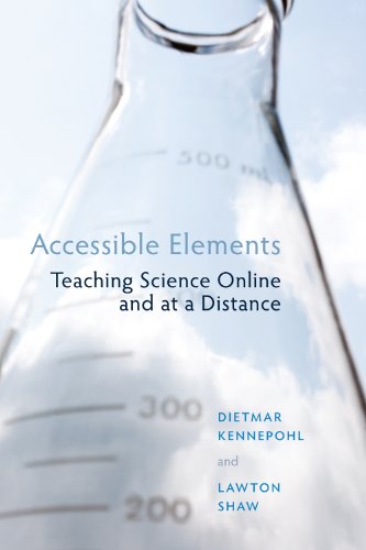 Accessible Elements Teaching Science At A Distance Dietmar Kennepohl
