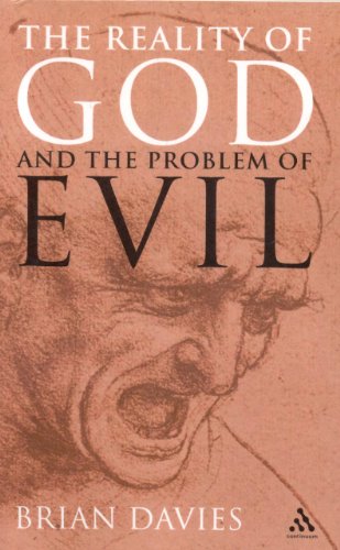 The Reality Of God And The Problem Of Evil Brian Davies