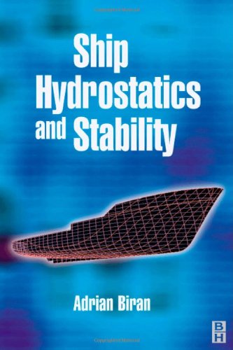 Ship Hydrostatics And Stability 1st Edition Adrian Biran