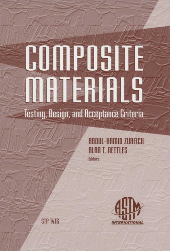 Composite Materials Testing Design And Acceptance Criteria Illustrated Edition Astm International