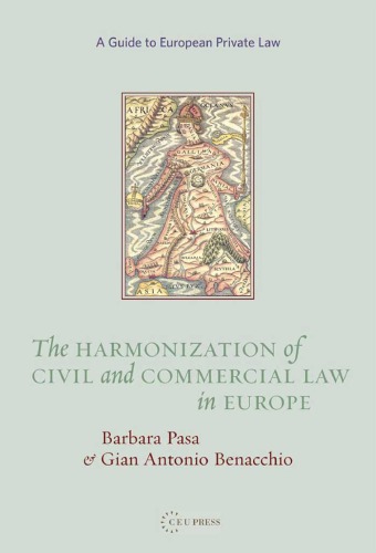 Harmonization Of Civil And Commercial Law In Europe Barbara Pasa