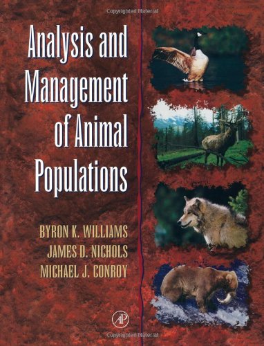 Analysis And Management Of Animal Populations 1st Byron K Williams