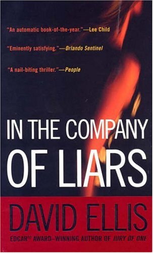 In The Company Of Liars David Ellis