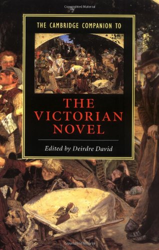 The Cambridge Companion To The Victorian Novel Deirdre David