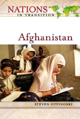 Afghanistan Nations In Transition Steven Otfinoski