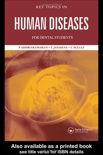 Key Topics In Human Diseases For Dental Students 1st Edition Prasanna Sooriakumaran