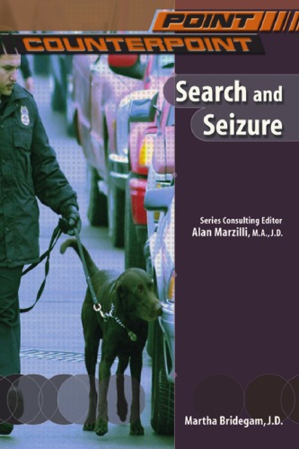 Search And Seizure Point Counterpoint Martha Bridegam