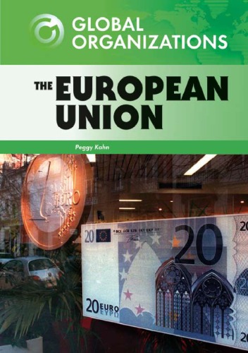The European Union Global Organizations Peggy Kahn