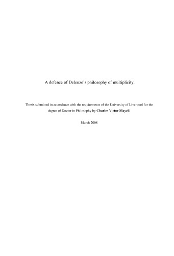 Dissertation A Defence Of Deleuzes Philosophy Of Multiplicity Charles Victor Mayell