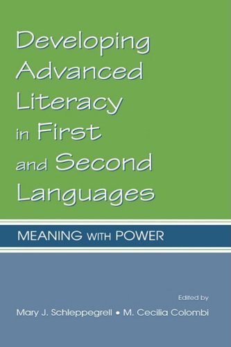 Developing Advanced Literacy In First And Second Languages Meaning With Power 1st Edition Mary J Schleppegrell