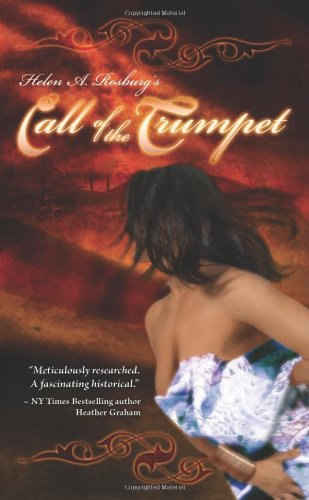 Call Of The Trumpet Helen A Rosburg