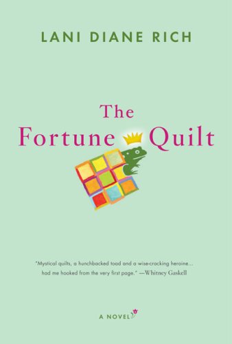 The Fortune Quilt Lani Diane Rich
