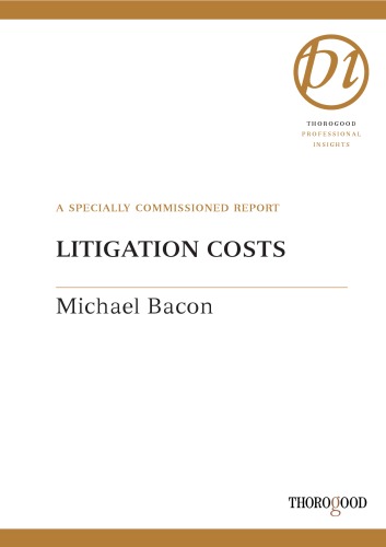 Litigation Costs Hawksmere Report Michael Bacon