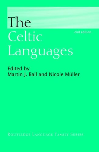 The Celtic Languages 2nd Edition Martin John Ball Nicole Mller