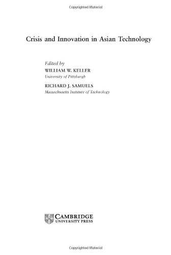Crisis And Innovation In Asian Technology William W Keller Richard J Samuels