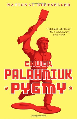 Pygmy 1 Reprint Chuck Palahniuk