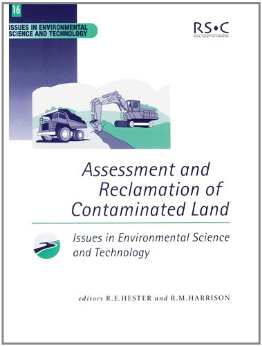 Assessment And Reclamation Of Contaminated Land 1st Edition Rm Harrison