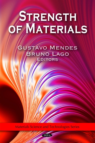 Strength Of Materials Materials Science And Technologies Series Gustavo Mendes