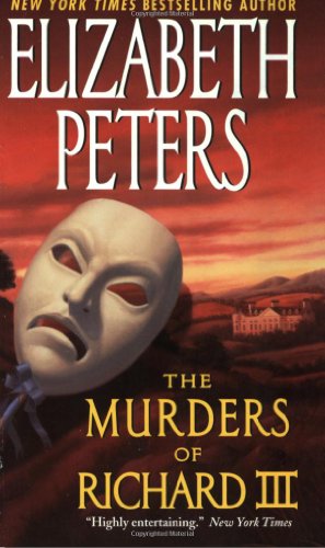 The Murders Of Richard Iii Jacqueline Kirby Mystery 2 Elizabeth Peters