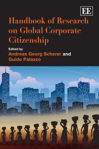 Handbook Of Research On Global Corporate Citizenship Elgar Original Reference Andreas Georg Scherer