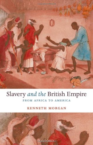 Slavery And The British Empire Kenneth Morgan